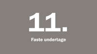 11. Faste Undertage